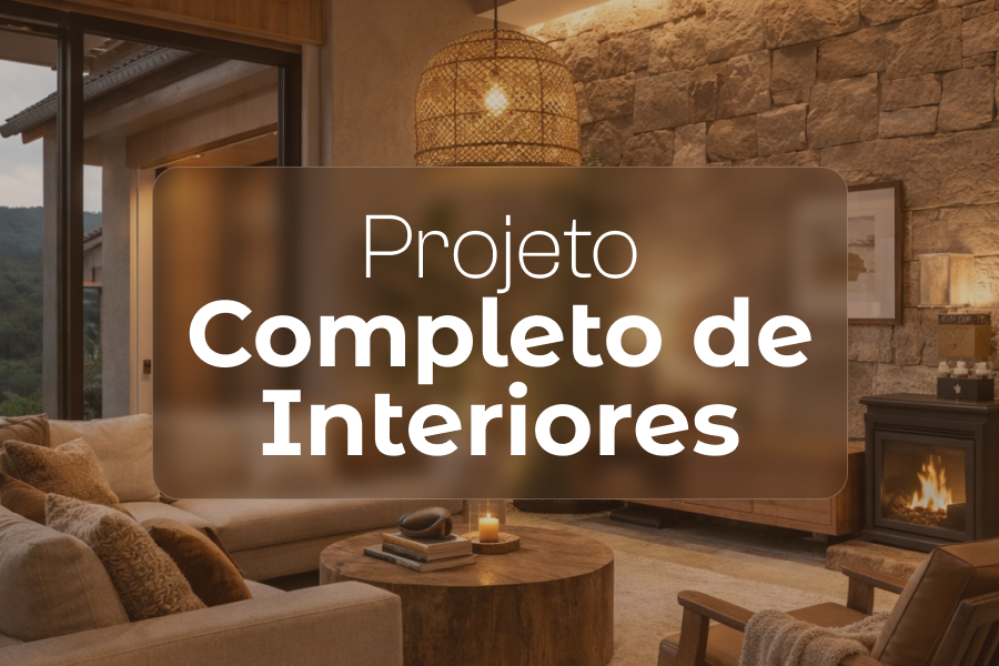 Projeto Completo de Interiores